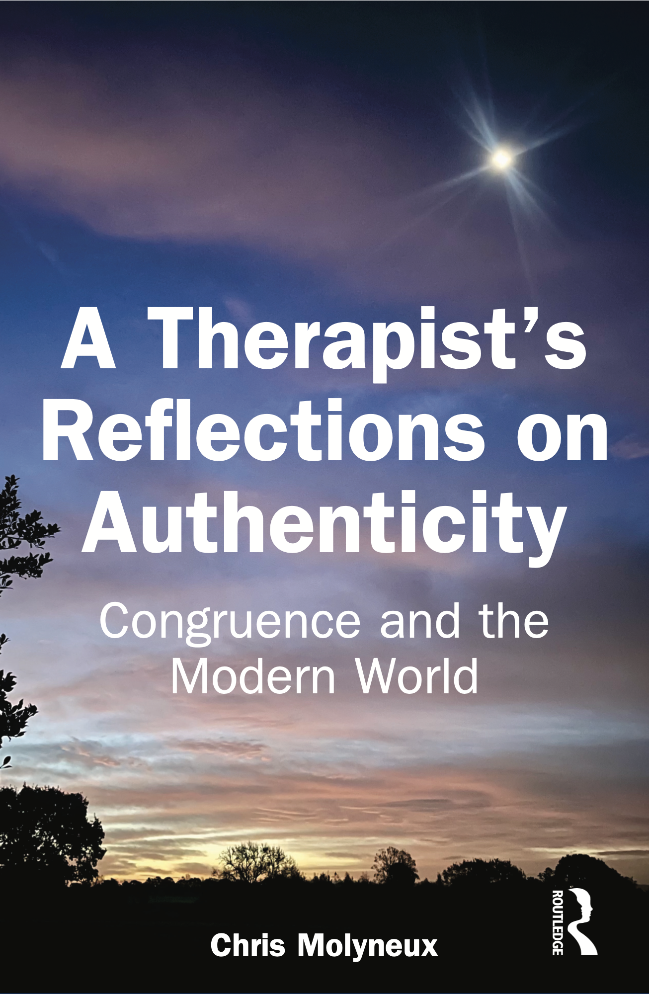 A Therapist’s Reflections on Authenticity book cover by Chris Molyneux